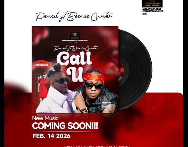 New Music Alert: 'Pencil' Set To Release 'Call U' Audio and Video Ft Beenie Gunter on 14th February 2026